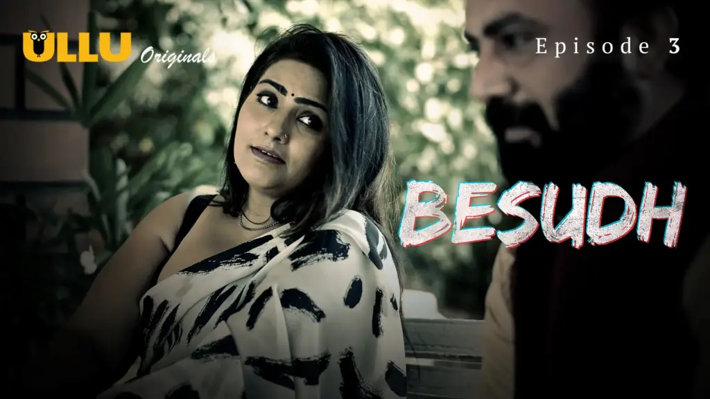Besudh web series