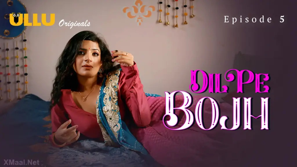 Dil Pe Bojh web series