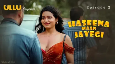 Haseena Maan Jayegi Episode 2