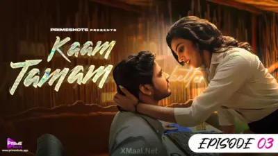 Kaam Tamam Episode 3
