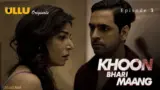 Khoon Bhari Maang Episode 3
