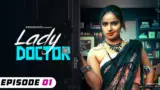 Lady Doctor Episode 1