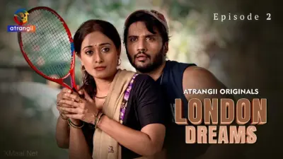London Dreams Episode 2