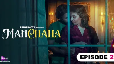 Manchaha Episode 2