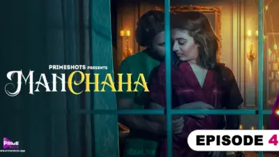 Manchaha Episode 4