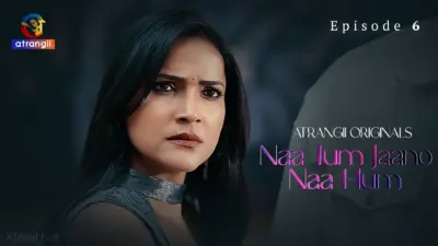 Naa Tum Jaano Naa Hum Episode 6
