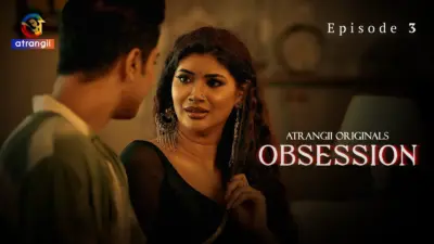 Obsession Episode 3